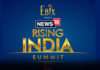 ఫిబ్రవరి 25 మరియు 26 న న్యూస్18 రైజింగ్ ఇండియా సమ్మిట్ యొక్క రెండవ ఎడిషన్-audiencereports.com Rising India Summit audiencereports.com