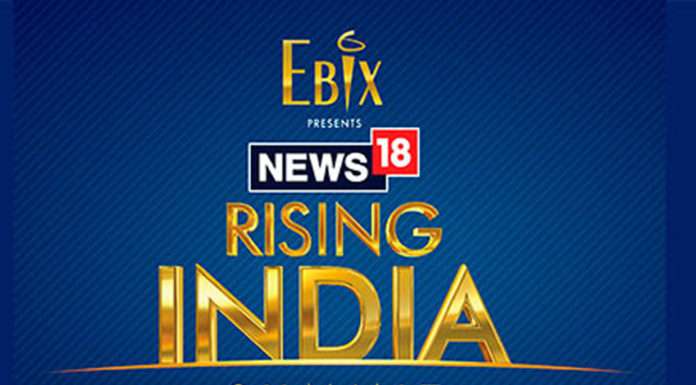 ఫిబ్రవరి 25 మరియు 26 న న్యూస్18 రైజింగ్ ఇండియా సమ్మిట్ యొక్క రెండవ ఎడిషన్-audiencereports.com Rising India Summit audiencereports.com