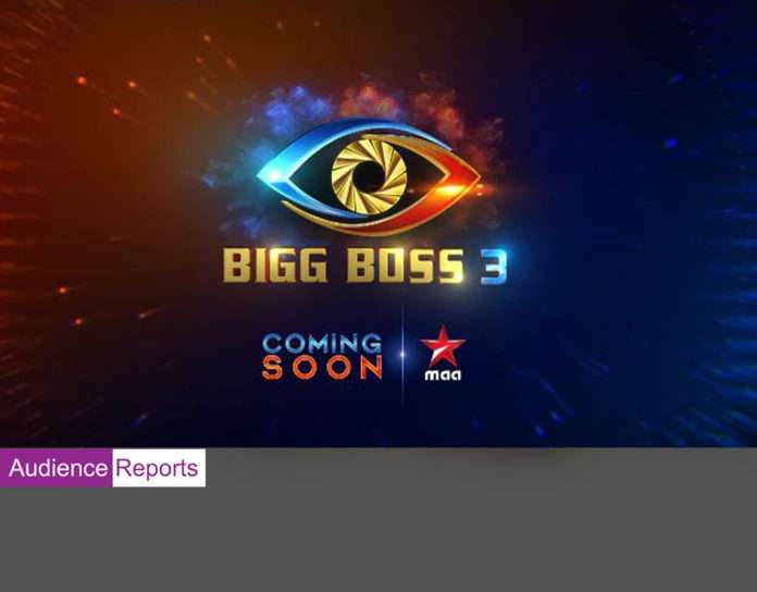 BIG BOSS3 TELUGU Audience Reports