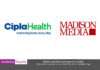 Madison Media as agency of record for Cipla Health Cipla Health - Madison Media