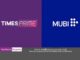 Times Prime joins hands with MUBI to offer hand-picked cinema to its members Times Prime joins hands with MUBI