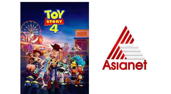 Asianet to premiere Hollywood movie ‘Toy Story 4’ on 14th June Asianet to premiere Hollywood movie 'Toy Story 4' on 14th June