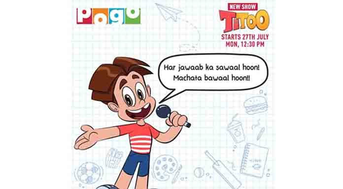 POGO sets airdate for new homegrown original ‘Titoo – Har Jawaab Ka Sawaal Hu’ POGO sets airdate for new homegrown original Titoo Har Jawaab Ka Sawaal Hu