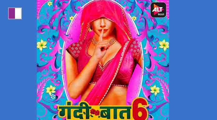 Setting the OTT world on fire, Gandii Baat Season 6 launches only on ALTBalaji! Setting the OTT world on fire, Gandii Baat Season 6 launches only on ALTBalaji!