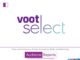 The newest kid on the block “VOOT Select” completes a year – Fastest to 1 million active paying subscriber mark in less than a year The newest kid on the block “VOOT Select” completes a year - Fastest to 1 million active paying subscriber mark in less than a year