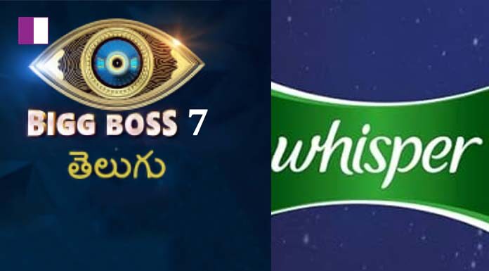 Whisper: Empowering Women with Comfort and Confidence on Bigg Boss 7 Telugu empowering-women-with-comfort-and-confidence