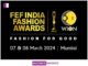 INDIA FASHION AWARD X WION: FASHION FOR GOOD india-fashion-award-x-wion