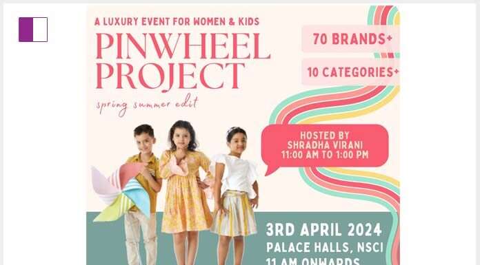 Pinwheel Project Presents its Spring Edit 2024: on Wednesday, 3rd April at Palace Halls, NSCI Worli pinwheel-project-presents-its-spring-edit-2024