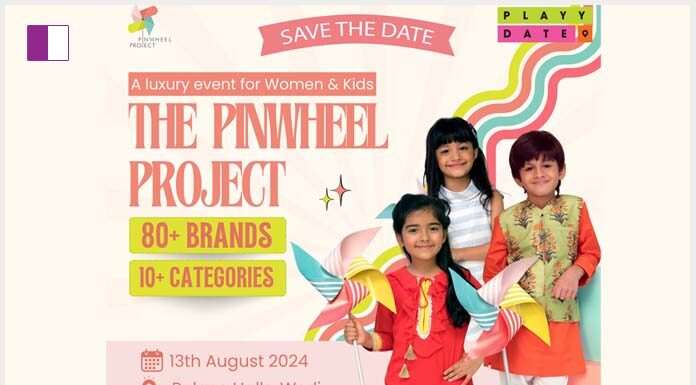 Embark upon a shopping spree on 13th August at Palace Halls, NSCI Worli at India’s most loved parent-child exhibition The Pinwheel Project with 80+ brands embark-upon-a-shopping-spree-on