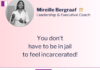 Mireille Bergraaf: Breaking Free from the Leadership Cage mireille-bergraaf-breaking-free-from-the