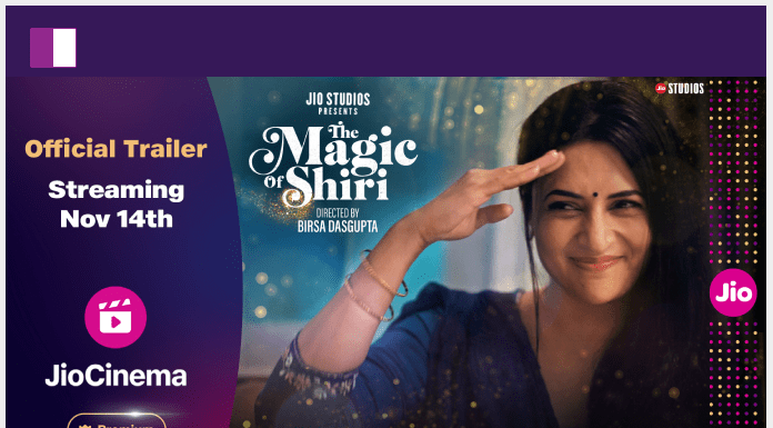 Follow Shiri’s journey of dreams and determination in ‘The Magic of Shiri’ Streaming November 14 on JioCinema Premium — Trailer out now! Follow Shiri’s journey of dreams and determination in ‘The Magic of Shiri’ Streaming November 14 on JioCinema Premium — Trailer out now!