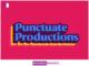 Newly launched content studio, Punctuate Productions enters the growing video solutions market Newly launched content studio, Punctuate Productions enters the growing video solutions market