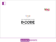 The Advertising Club’s Annual Digital Review D:CODE to be presented by Google returns for the fourth edition on November 28, 2024 The Advertising Club’s Annual Digital Review D:CODE to be presented by Google returns for the fourth edition on November 28, 2024