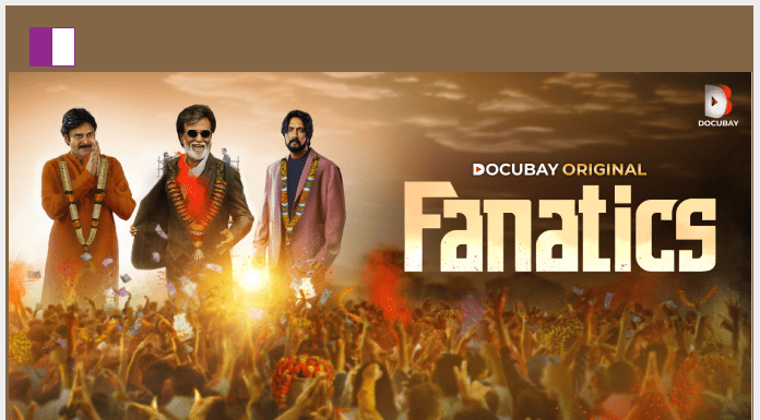 DocuBay Unveils Gripping New Original Documentary ‘Fanatics’, A Deep Dive into the Unparalleled Devotion of South Indian Cinema Fans DocuBay Unveils Gripping New Original Documentary ‘Fanatics’, A Deep Dive into the Unparalleled Devotion of South Indian Cinema Fans