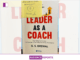 Manav Lalotra Leadership as Coaching – A Mindset Shift for Growth Manav Lalotra Leadership as Coaching – A Mindset Shift for Growth