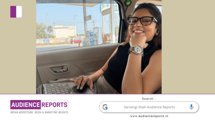 Sarvangi Shah audience reports