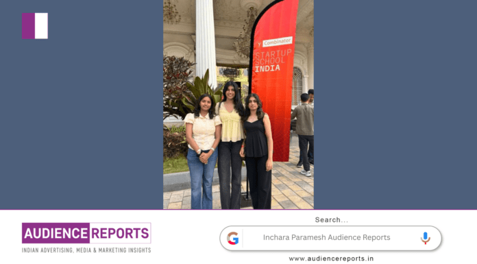 Inchara Paramesh and the Value of Honest Founder Conversations Inchara Paramesh
