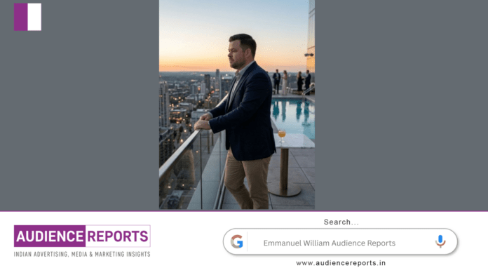 Emmanuel William Audience Reports