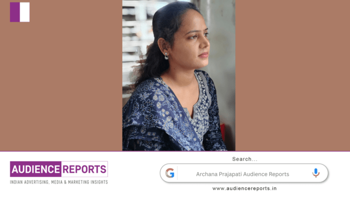 Archana Prajapati Audience Reports