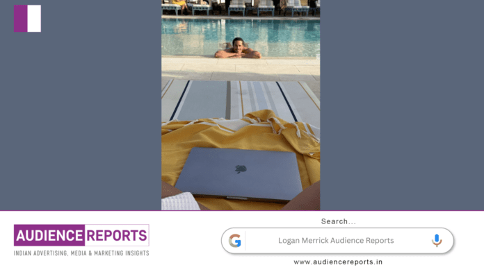 Logan Merrick Audience Reports