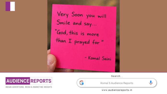 Komal S Audience Reports