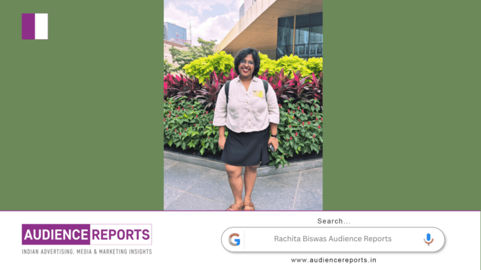 Rachita Biswas Audience Reports