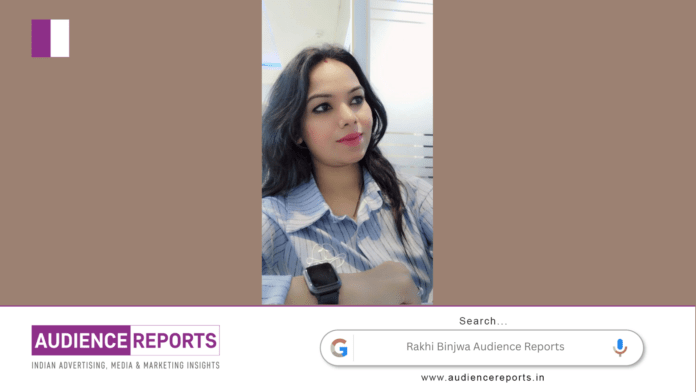 Rakhi Binjwa Audience Reports