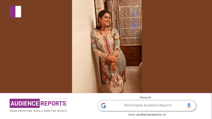 Richa Kapila Audience Reports