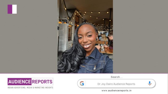 Dr Joy Dairo Audience Reports