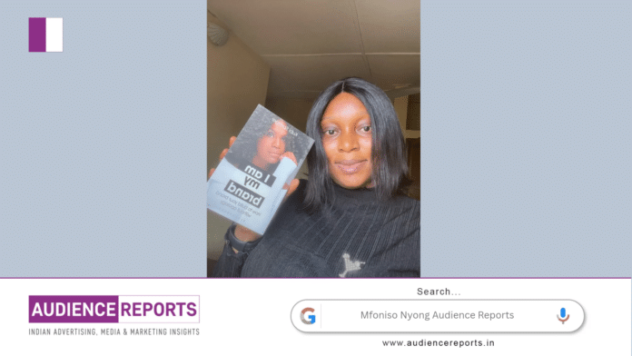 Mfoniso Nyong Audience Reports