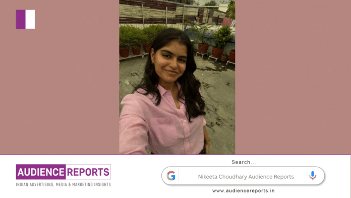 Nikeeta Choudhary Audience Reports