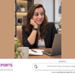 PRIYANKA Ray: Turning Curiosity Into a Strength PRIYANKA Ray Audience Reports