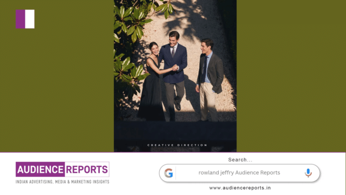 rowland jeffry Audience Reports
